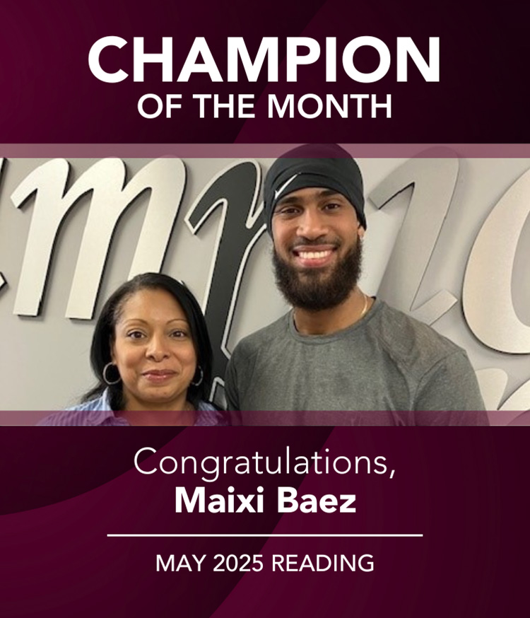 Champion of the Month - Reading - May 2025